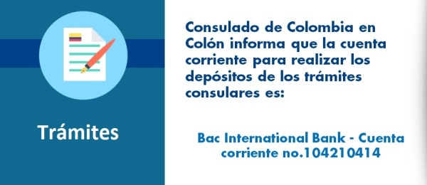 Consulado de Colombia en Colon informa la nueva cuenta para realizar los trámites 