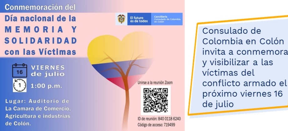 Consulado de Colombia en Colón invita a conmemorar y visibilizar a las víctimas del conflicto armado el próximo viernes
