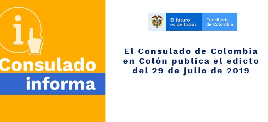El Consulado de Colombia en Colón publica el edicto del 29 de julio